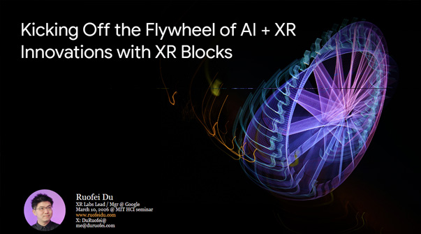 Kicking Off the Flywheel of AI + XR Innovations with XR Blocks Teaser Image.